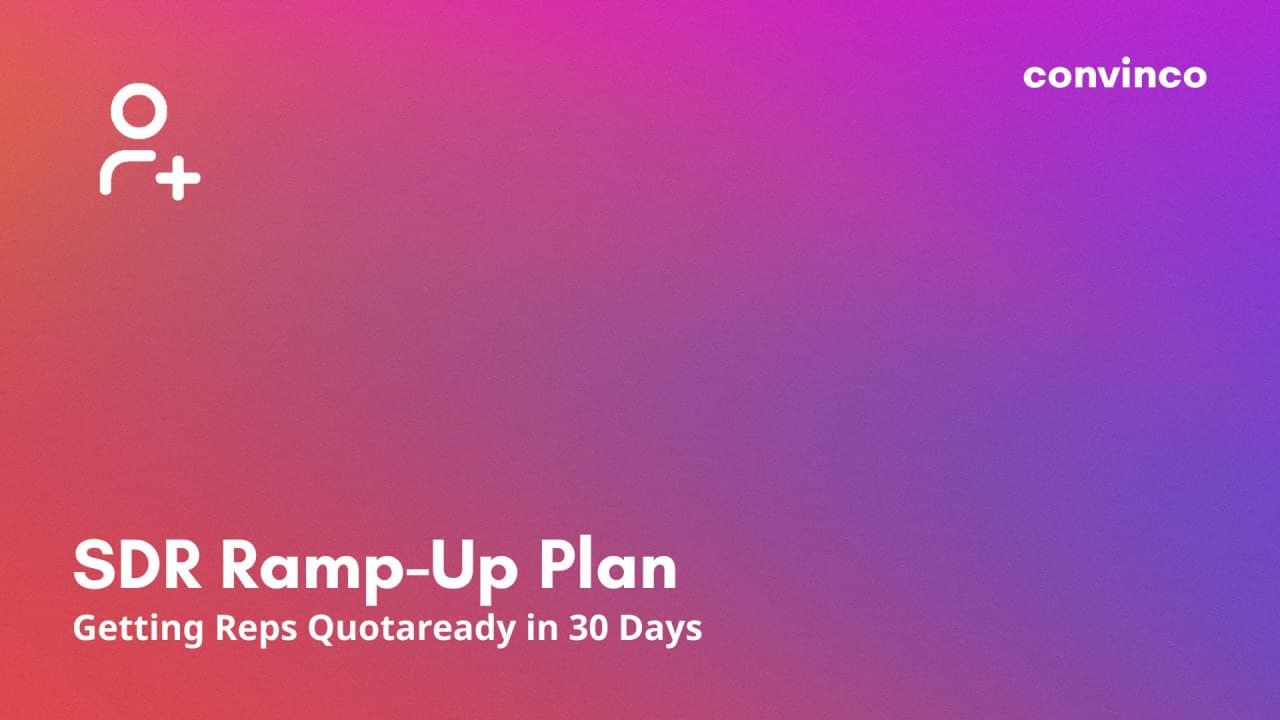 SDR Ramp-Up Plan: Getting Reps Quotaready in 30 Days cover image