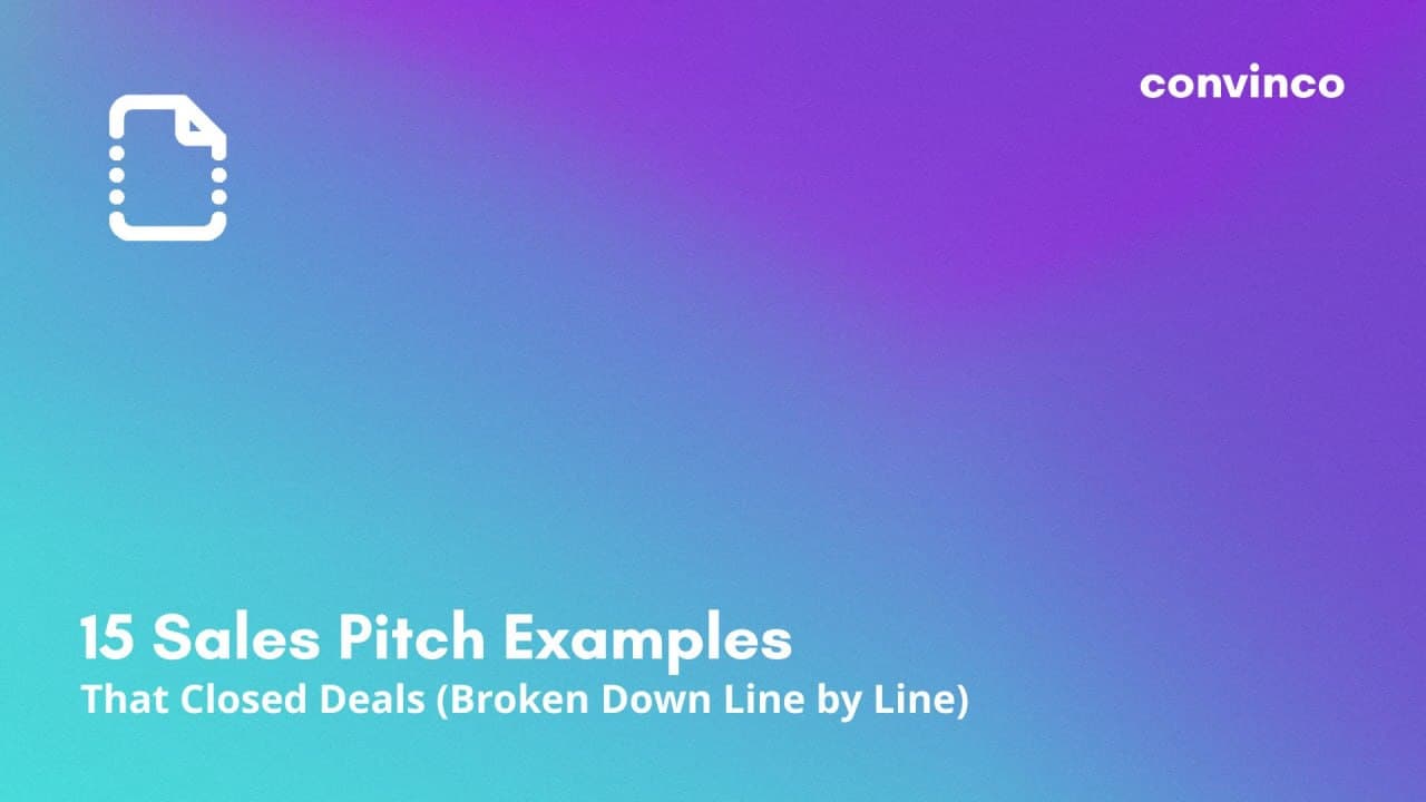 15 Sales Pitch Examples That Closed Deals (Broken Down Line by Line) cover image