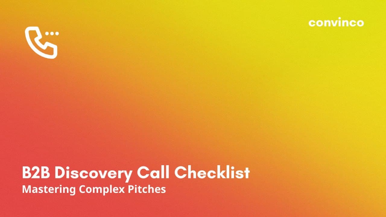 B2B Discovery Call Checklist: Mastering Complex Pitches cover image