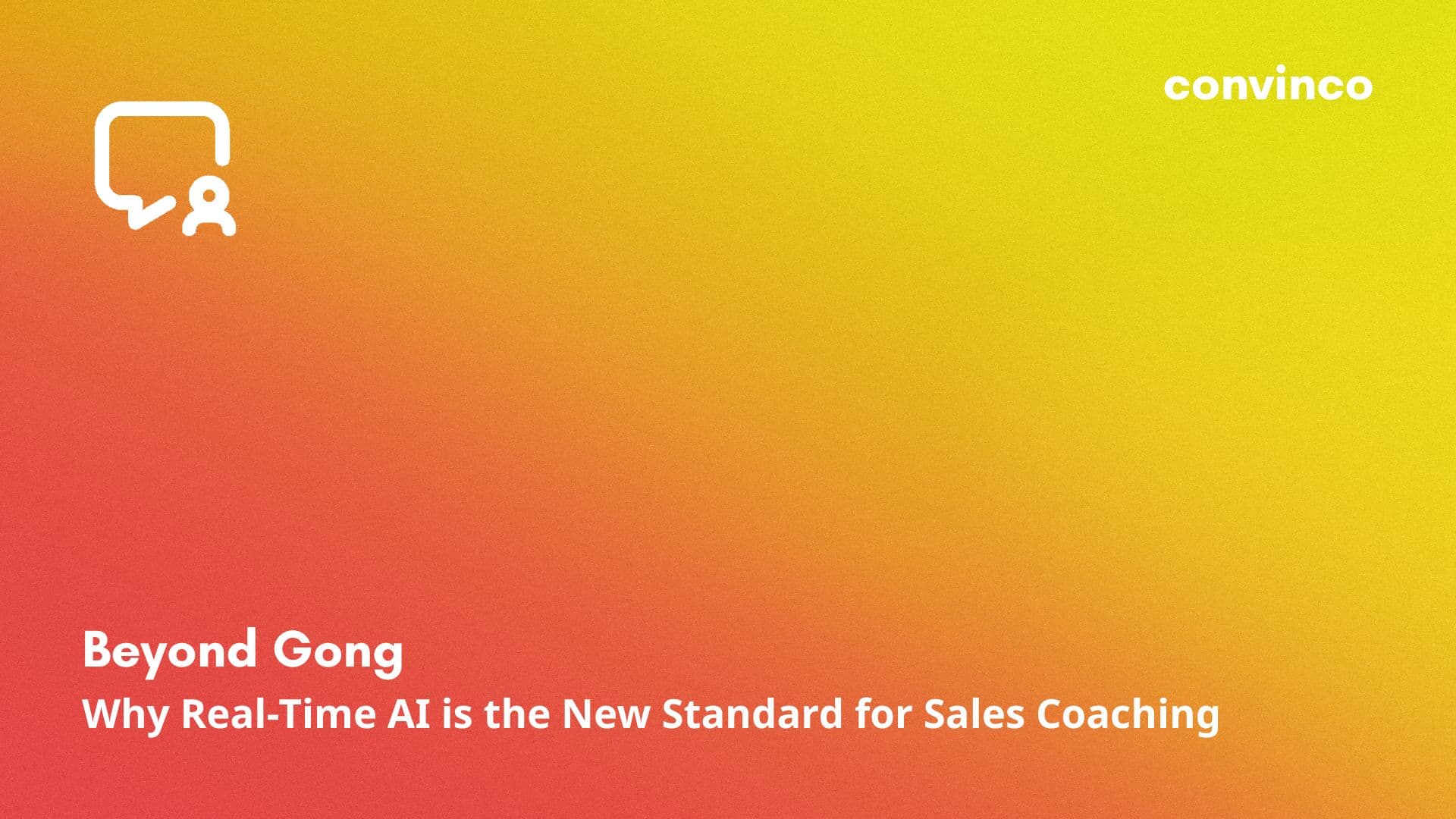 Beyond Gong: Why Real-Time AI is the New Standard for Sales Coaching cover image