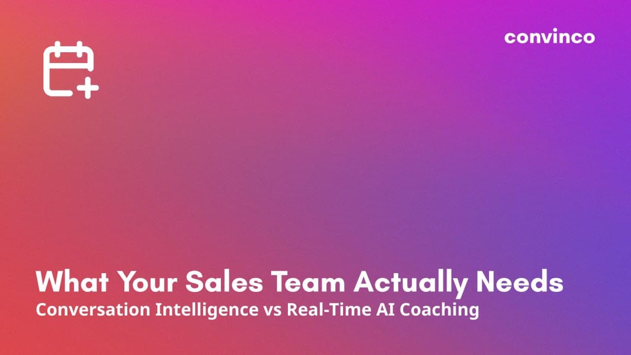 Conversation Intelligence vs Real-Time AI Coaching: What Your Sales Team Actually Needs cover image
